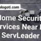 Home Security Services Near Me ServLeader